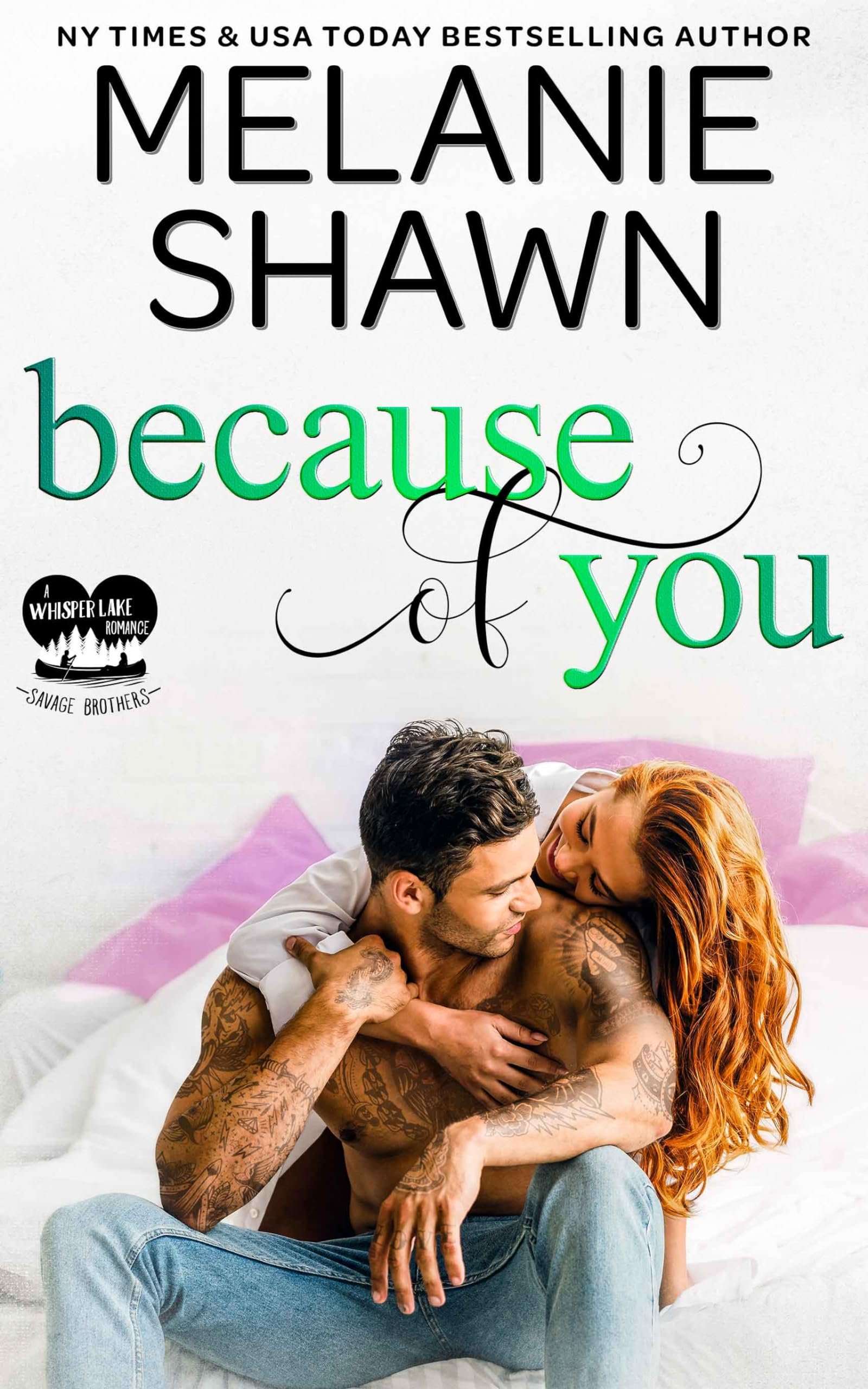 Because of You (Whisper Lake: Savage Brothers Book 4) Cover